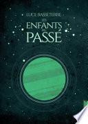 Les Enfants du passé