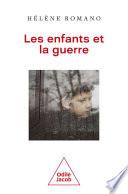 Les Enfants et la Guerre
