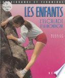 Les enfants, l'escalade et la montagne