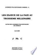 Les enjeux de la paix au troisieme millenaire