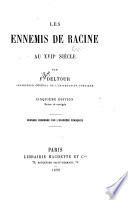 Les ennemis de Racine au XVII. siècle
