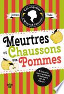 Les Enquêtes d'Hannah Swensen - tome 12 Meurtres et chaussons aux pommes