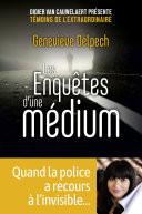 Les Enquêtes d'une médium - quand la police a recours à l'invisible
