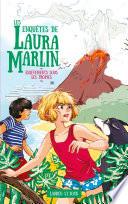 Les enquêtes de Laura Marlin - Tome 2 - Enfer sous les tropiques