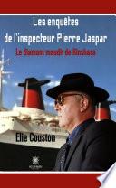 Les enquêtes de l’inspecteur Pierre Jaspar