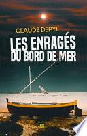 Les enragés du bord de mer