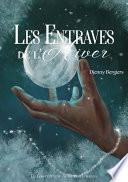 Les Entraves de l'Hiver