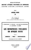 Les Entreprises publiques en Afrique noire: Sénégal, Mali, Madagascar