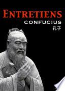 Les Entretiens de Confucius et de ses disciples