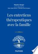 Les entretiens thérapeutiques avec la famille - 3e ed.