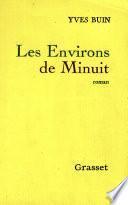 Les Environs de Minuit