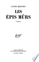 Les épis mûrs