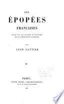 Les épopées françaises: livre 1. Geste du roi