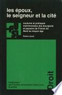 Les époux, le seigneur et la cité