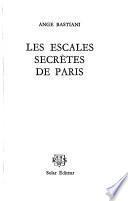 Les escales secrètes de Paris