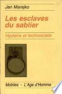 Les esclaves du sablier