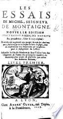 Les Essais de Michel Seigneur de Montaigne. Edition nouvelle, etc