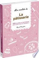 Les essentiels de - La pâtisserie