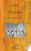 Les esseulées