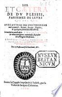 Les Et coetera de Du Plessis parsemez de leurs qui pro quo, avec autres de l'orthodoxe mal-nommé, Rotan, Loque ... Le tout sur les points de la S. Messe, Eucharistie,&c. Par un Prestre natif de Bourdeaux [Jean de Bordes].