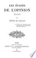 Les étapes de l'opinion 1871-1872
