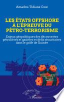 Les états offshore à l'épreuve du pétro-terrorisme