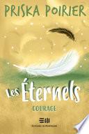 Les Éternels - Courage