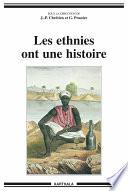 Les ethnies ont une histoire
