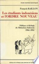 Les Étudiants indonésiens et l'Ordre Nouveau