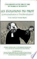 Les Evolutions du droit, contractualisation et procéduralisation