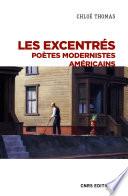 Les excentrés - Poètes modernistes Américains