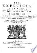 Les exercices de la vertu et de la perfection chrétienne