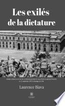 Les exilés de la dictature