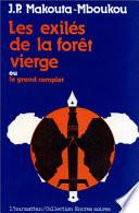 Les exilés de la forêt vierge