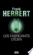 Les fabricants d'Eden