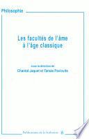 Les facultés de l'âme à l'âge classique