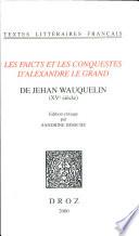 Les faicts et les conquestes d'Alexandre le Grand