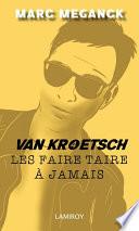 Les faire taire à jamais