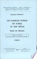 Les familles nobles du Forez au XIIIe siècle