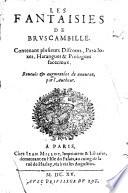 Les fantaisies de Bruscambille