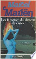Les fantômes du château de cartes