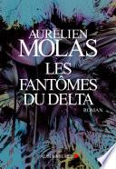 Les Fantômes du Delta