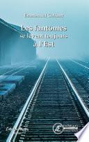 Les fantômes se lèvent toujours à l'Est