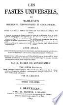Les fastes universels, ou: Tableaux historiques, chronologiques et géographiques