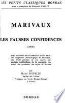 Les fausses confidences; comédie