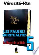 Les fausses spiritualités 5 :