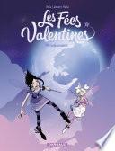 Les Fées Valentines - tome 3 - Une belle s'embête