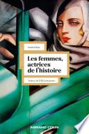 Les femmes, actrices de l'Histoire - 3e éd.