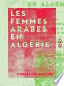 Les Femmes arabes en Algérie