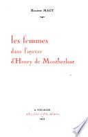 Les femmes dans l'oeuvre d'Henry de Montherlant